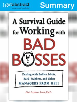 cover image of A Survival Guide for Working With Bad Bosses (Summary)